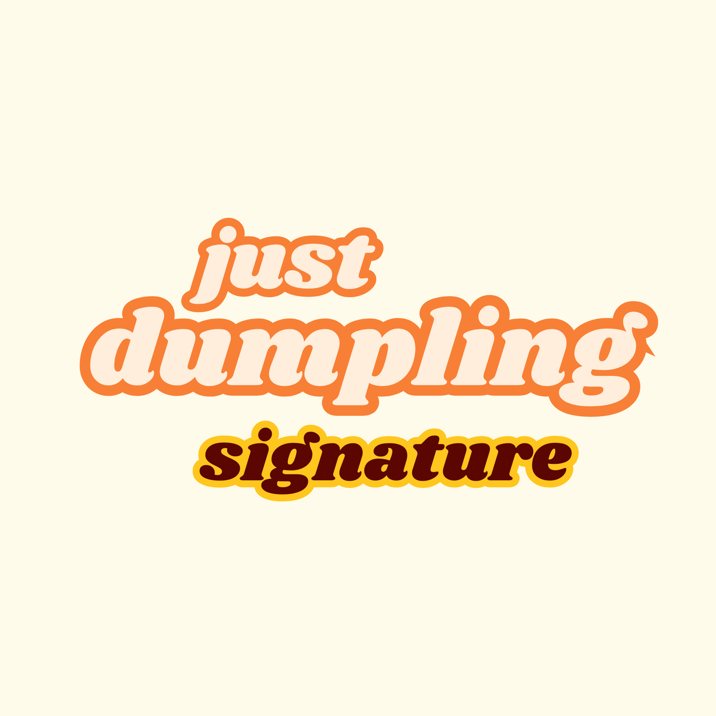 Just Dumpling Signature